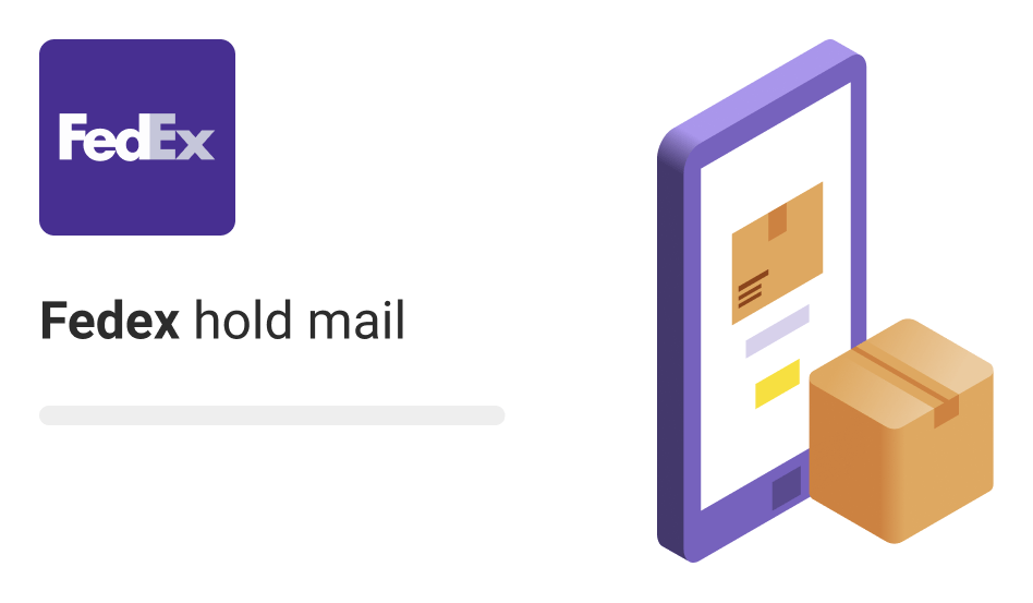 Fedex Hold Mail ᐈ Online | k2track.in